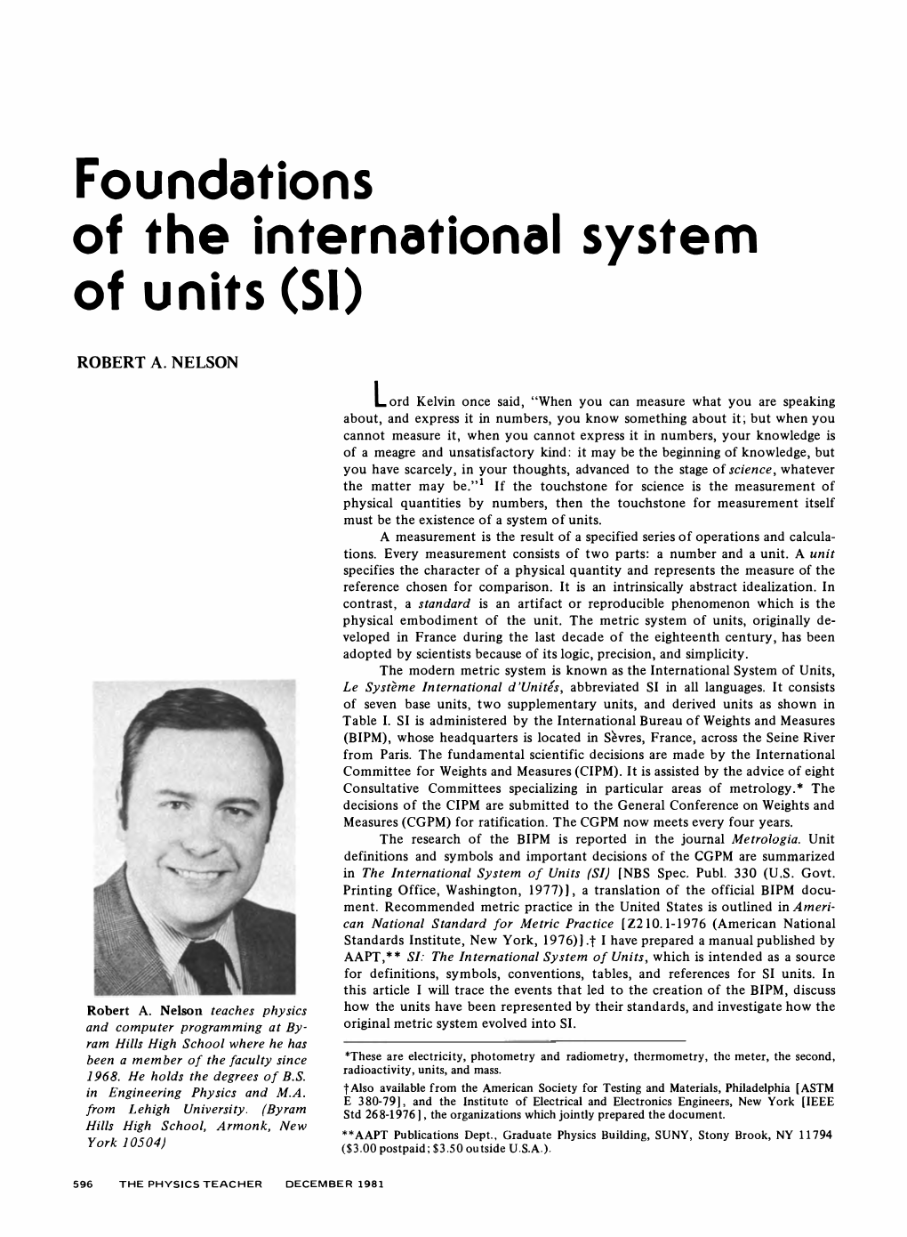 Foundations of the International System of Units (SI)