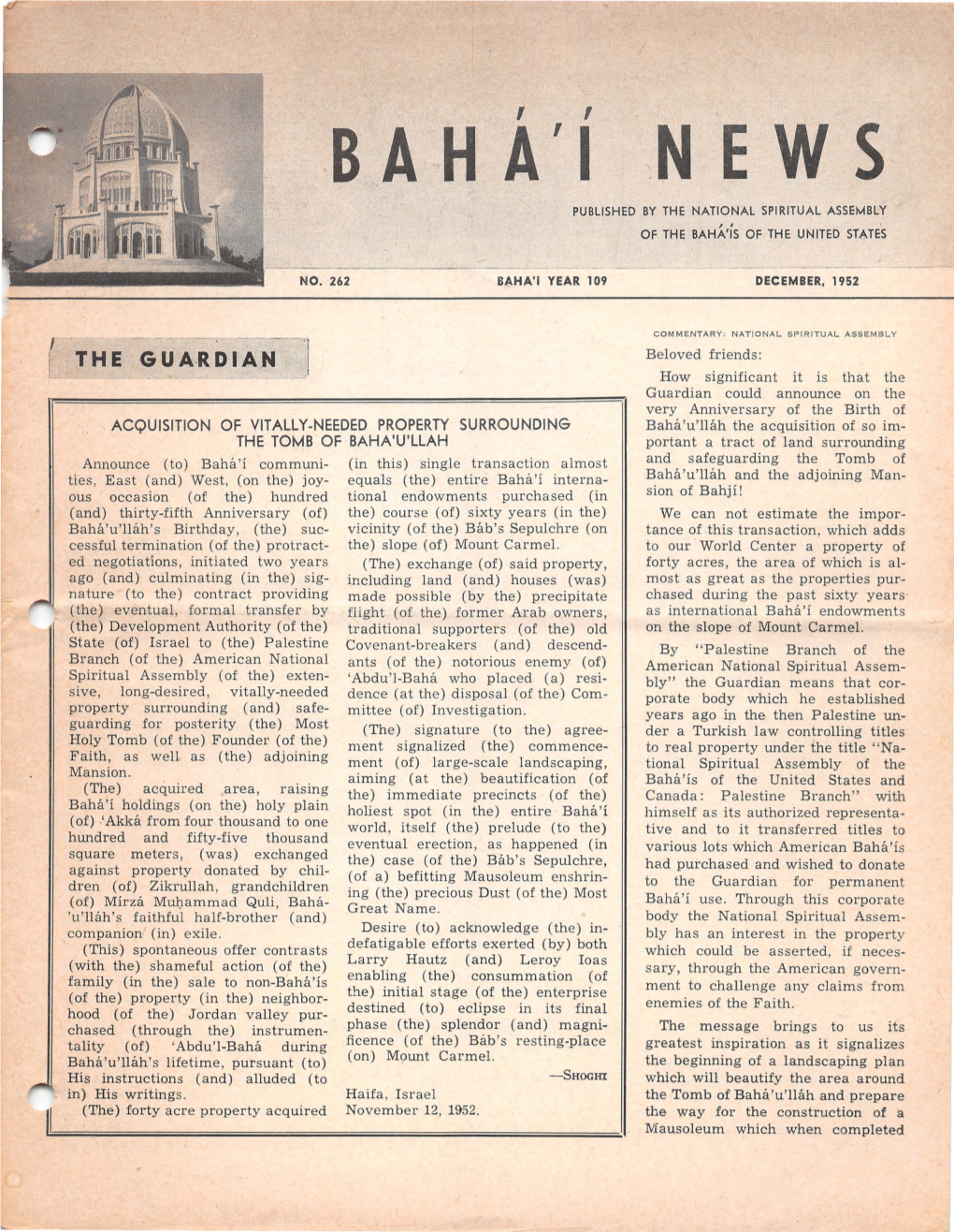 Baha'i News Were Received Early Magnificence" of the Shrine of the in October by Airmail, and Illustrate Bab