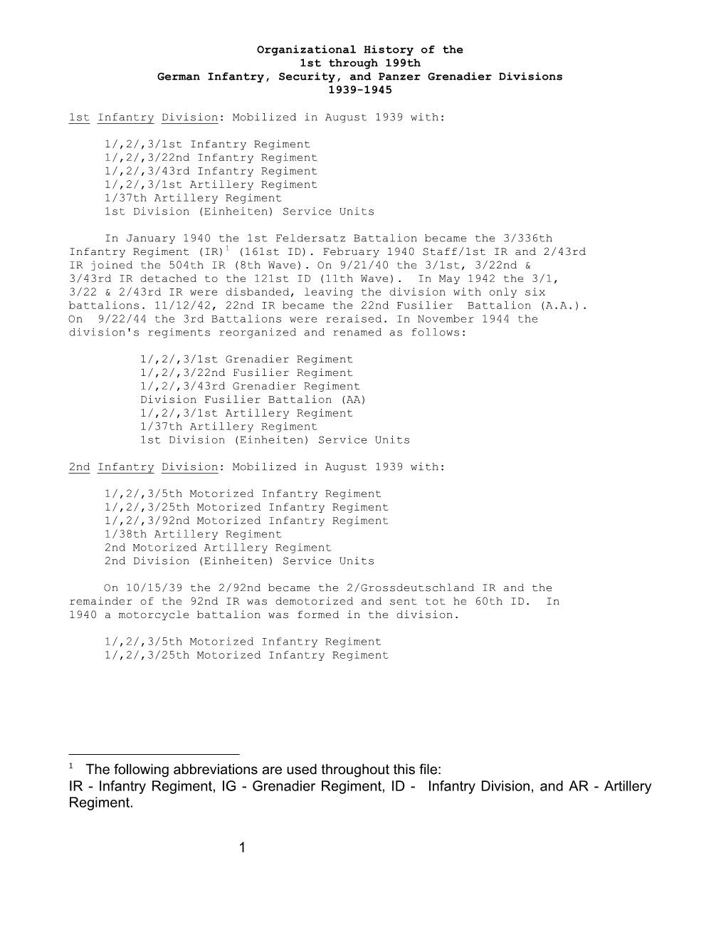 Organizational History of the 1St Through 199Th German Infantry, Security, and Panzer Grenadier Divisions 1939-1945