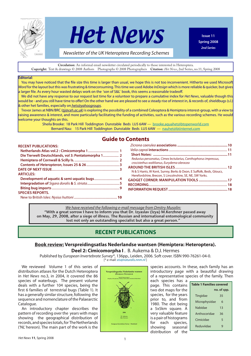 Spring 2008 Het News 2Nd Series Newsletter of the UK Heteroptera Recording Schemes