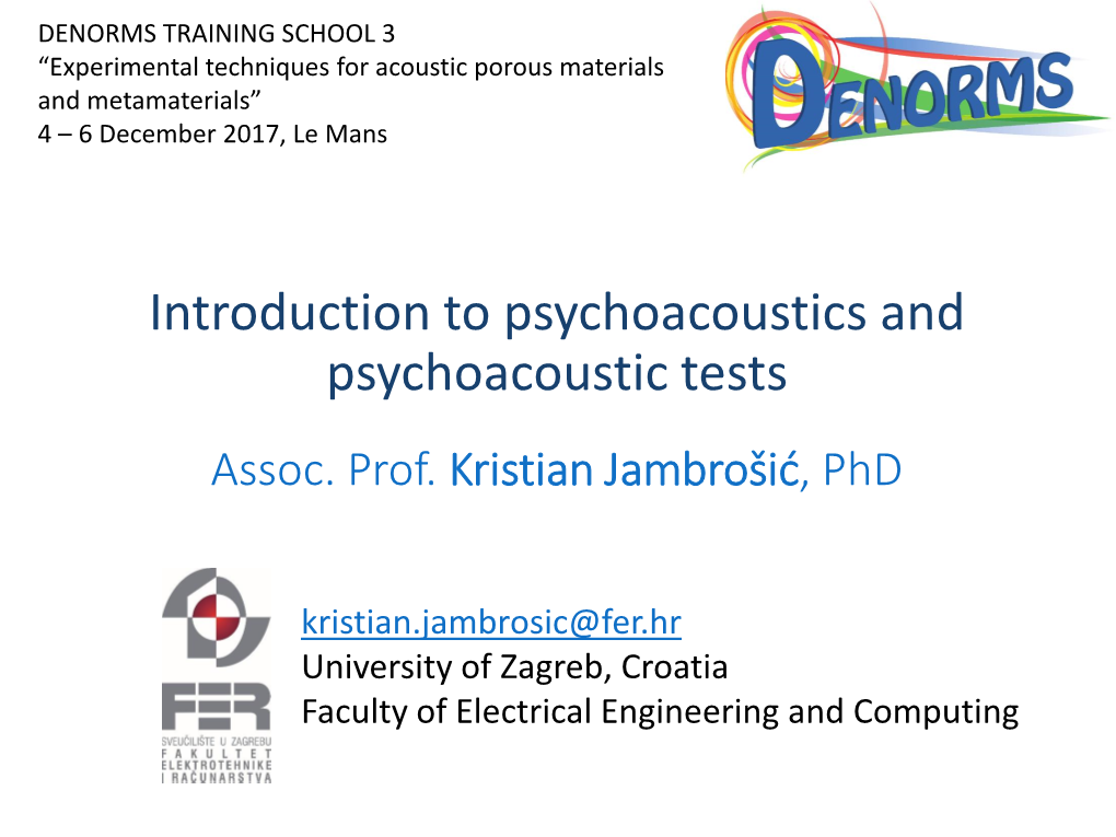 Introduction to Psychoacoustics and Psychoacoustic Tests Assoc