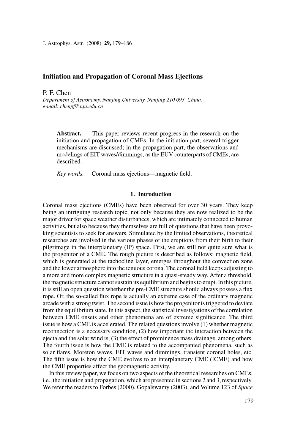 Initiation and Propagation of Coronal Mass Ejections P. F. Chen