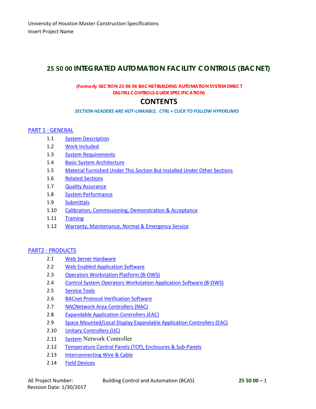 Bacnet Building Automation System Direct Digital Controls Guide Specification) Contents Section Headers Are Hot-Linkable