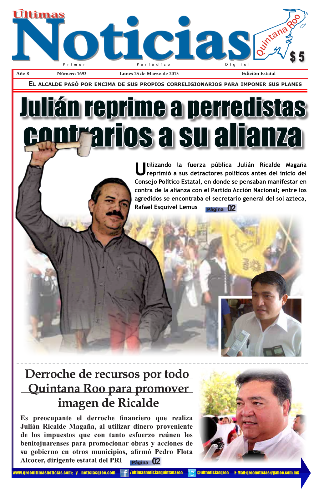 Julián Reprime a Perredistas Contrarios a Su Alianza