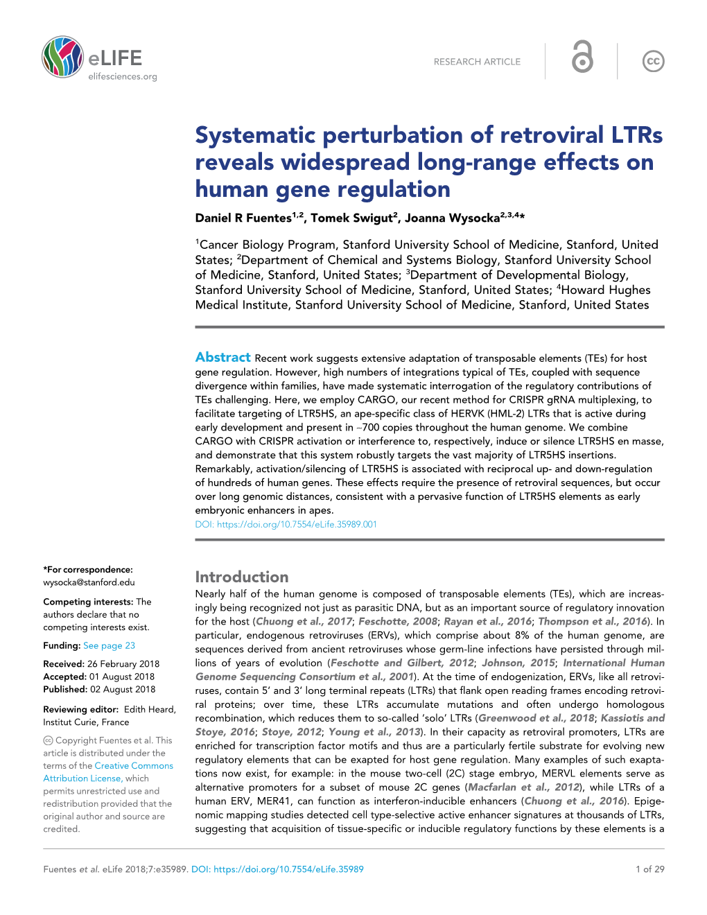 Systematic Perturbation of Retroviral Ltrs Reveals Widespread Long-Range Effects on Human Gene Regulation Daniel R Fuentes1,2, Tomek Swigut2, Joanna Wysocka2,3,4*