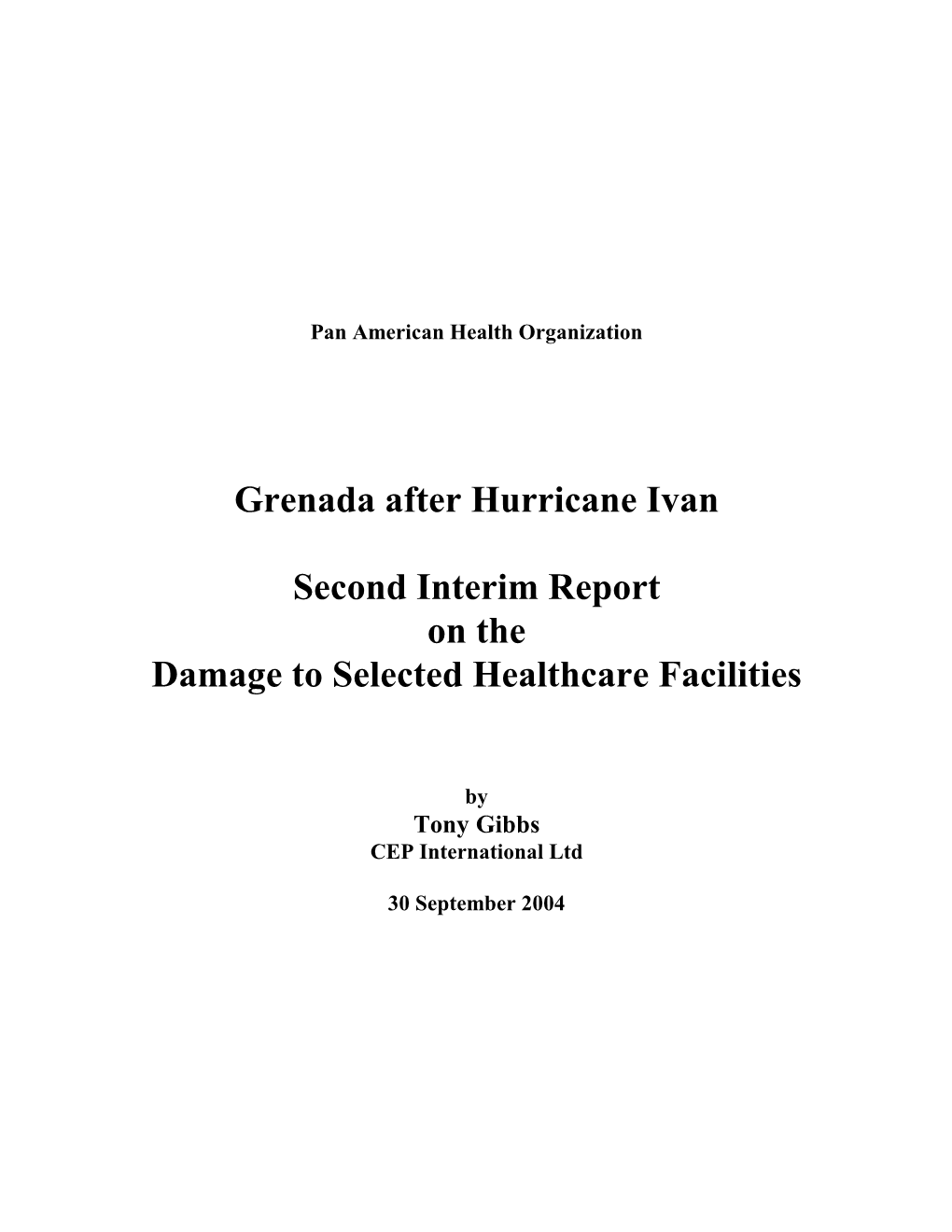 Grenada After Hurricane Ivan Second Interim Report on The