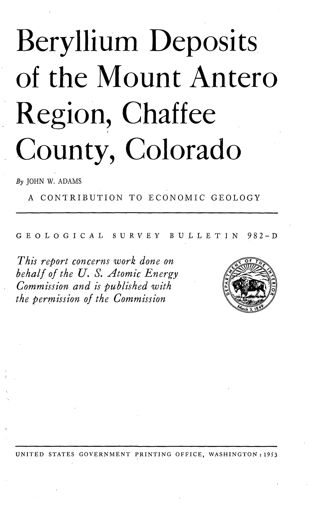 Beryllium Deposits of the Mount Antero Region, Chaffee County, Colorado