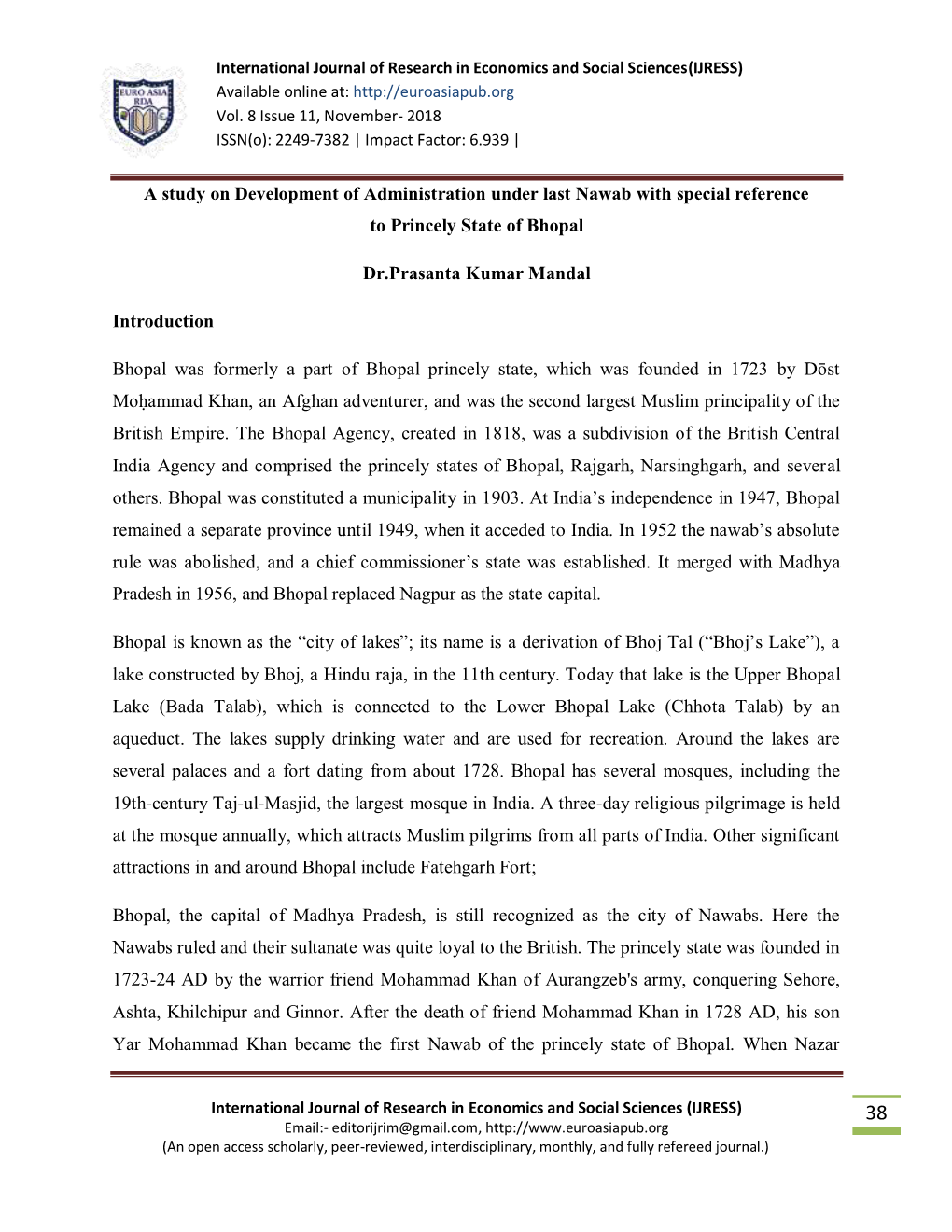 A Study on Development of Administration Under Last Nawab with Special Reference to Princely State of Bhopal Dr.Prasanta Kumar M