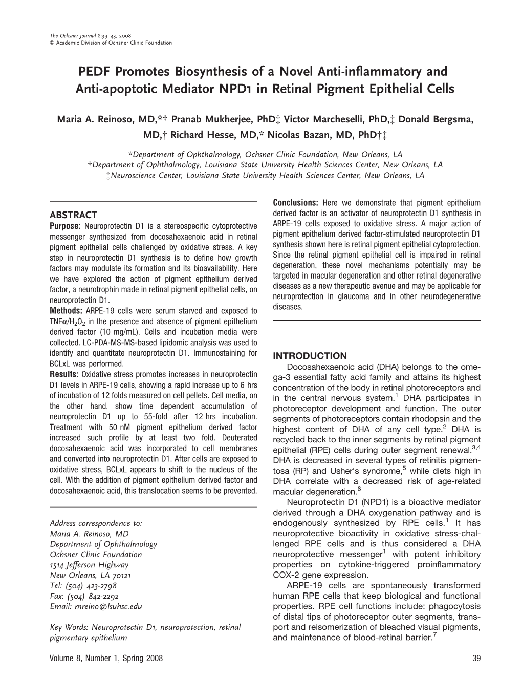 PEDF Promotes Biosynthesis of a Novel Anti-Inflammatory and Anti-Apoptotic Mediator NPD1 in Retinal Pigment Epithelial Cells