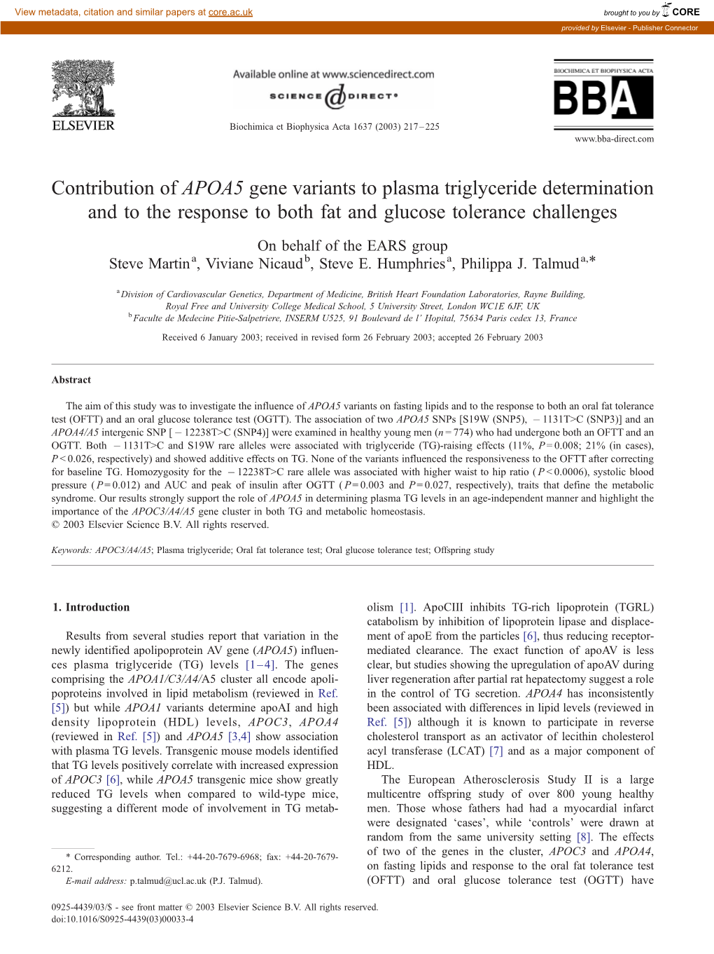 Contribution of APOA5 Gene Variants to Plasma Triglyceride Determination and to the Response to Both Fat and Glucose Tolerance Challenges