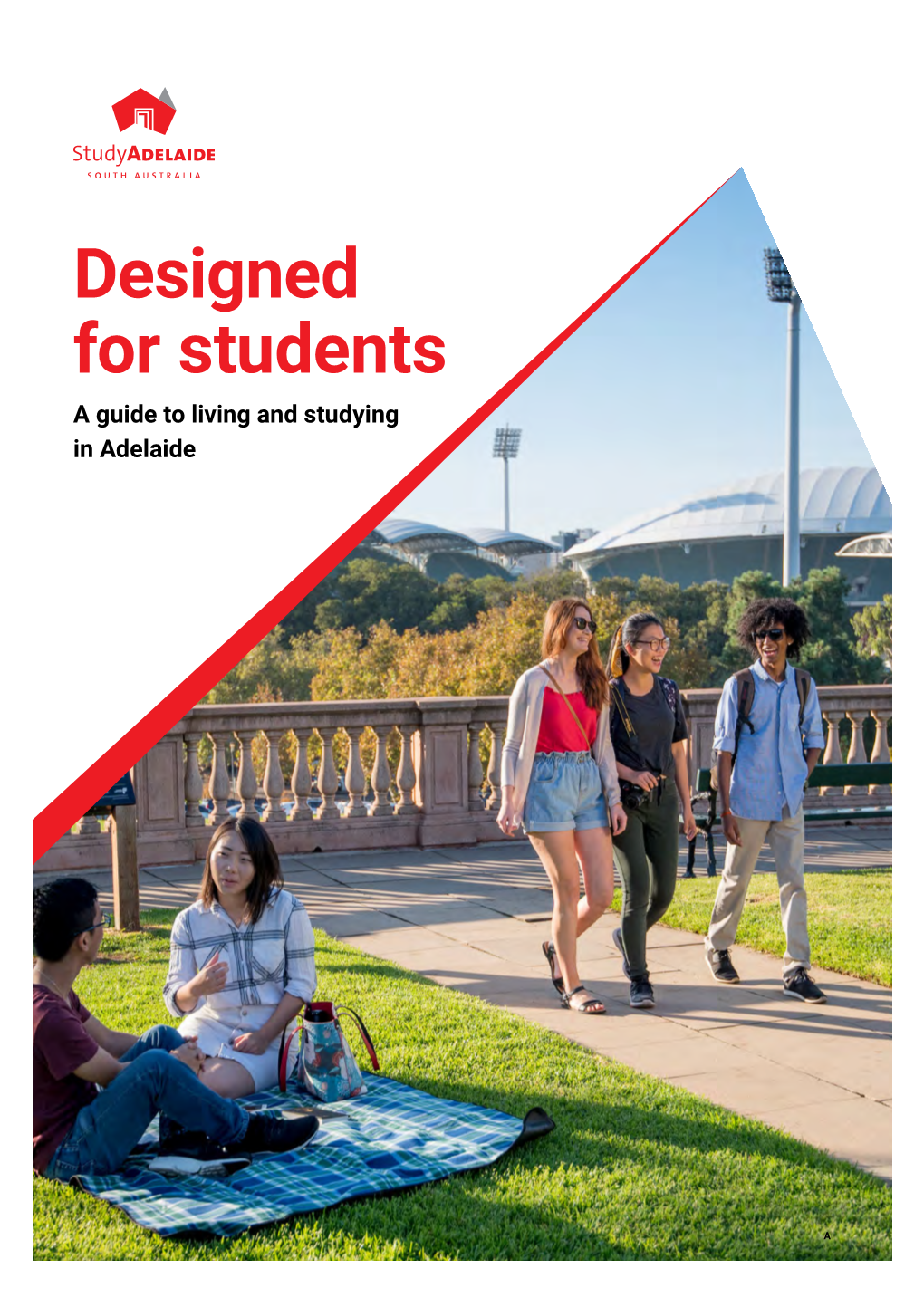 Designed for Students a Guide to Living and Studying in Adelaide