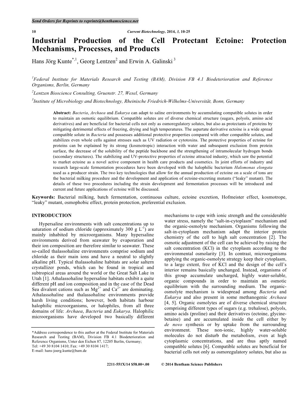 Industrial Production of the Cell Protectant Ectoine: Protection Mechanisms, Processes, and Products
