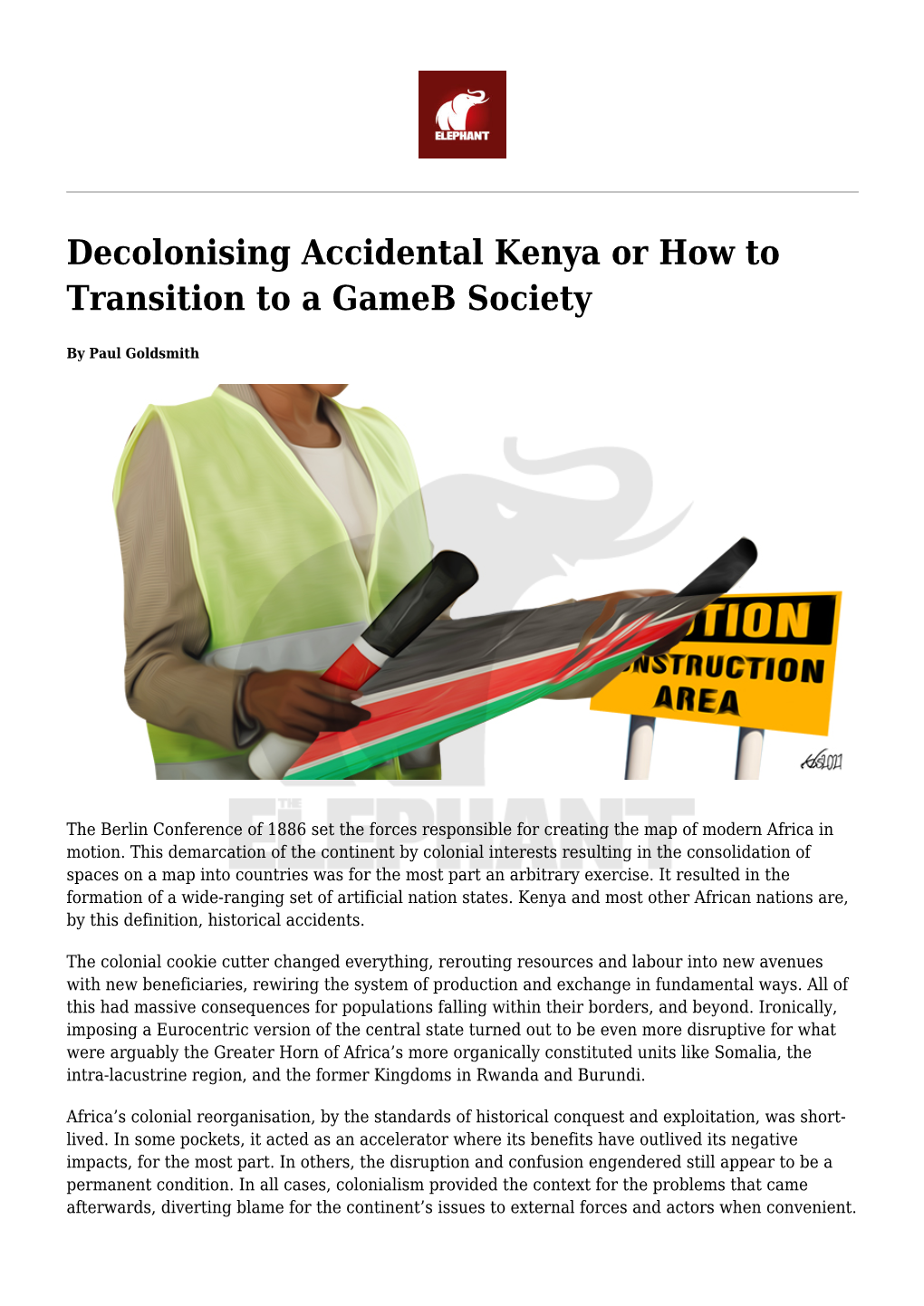 Decolonising Accidental Kenya Or How to Transition to a Gameb Society