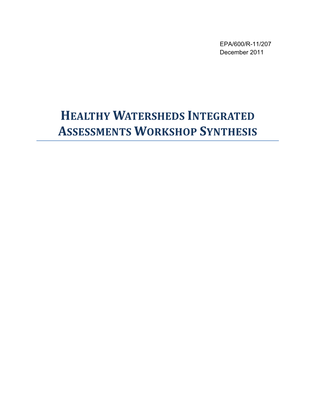 Healthy Watersheds Integrated Assessments Workshop Synthesis