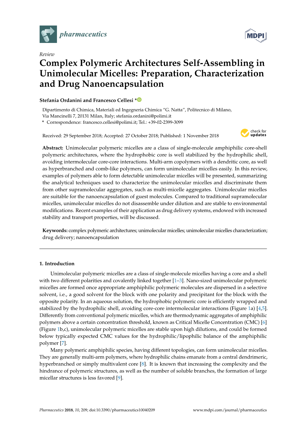 Complex Polymeric Architectures Self-Assembling in Unimolecular Micelles: Preparation, Characterization and Drug Nanoencapsulation