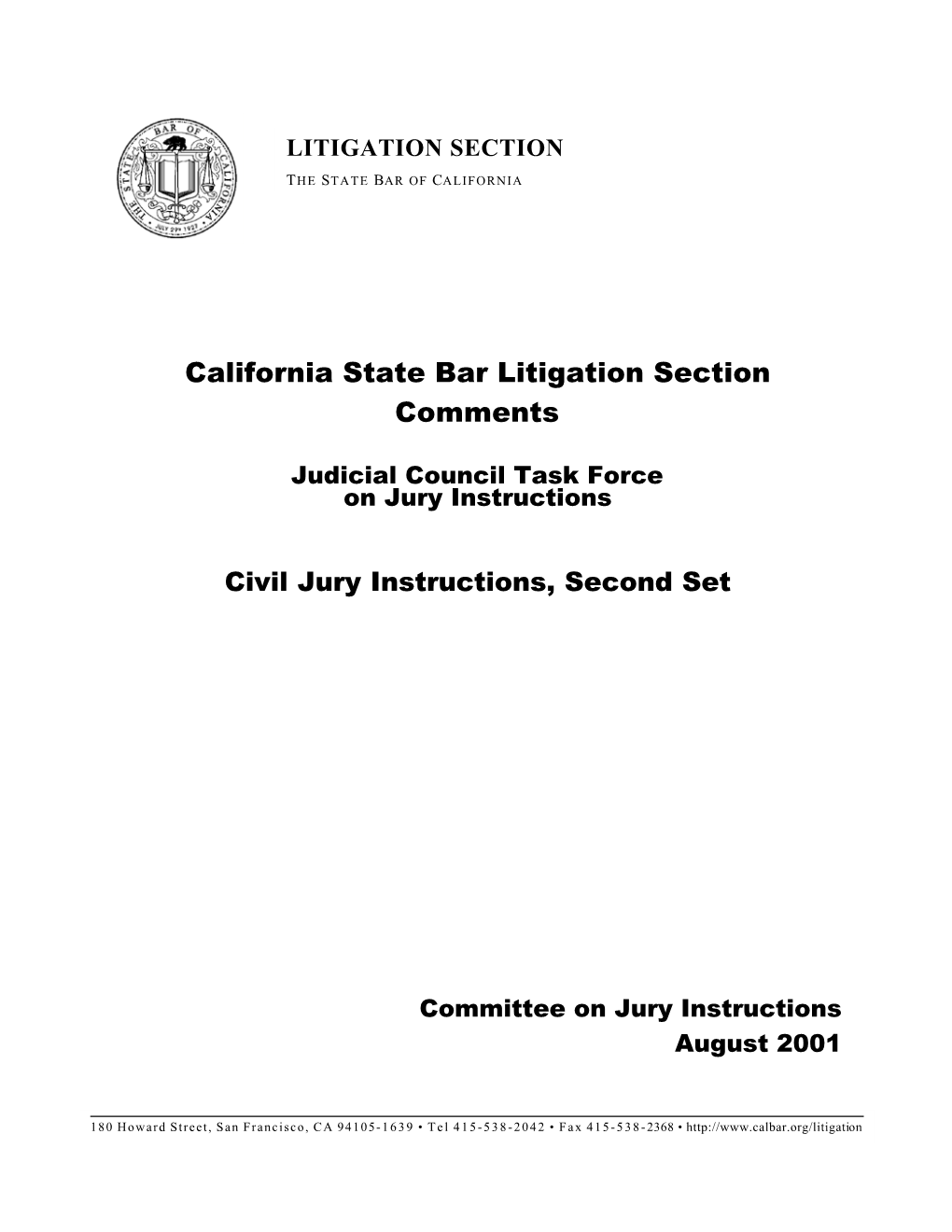 California State Bar Litigation Section Comments