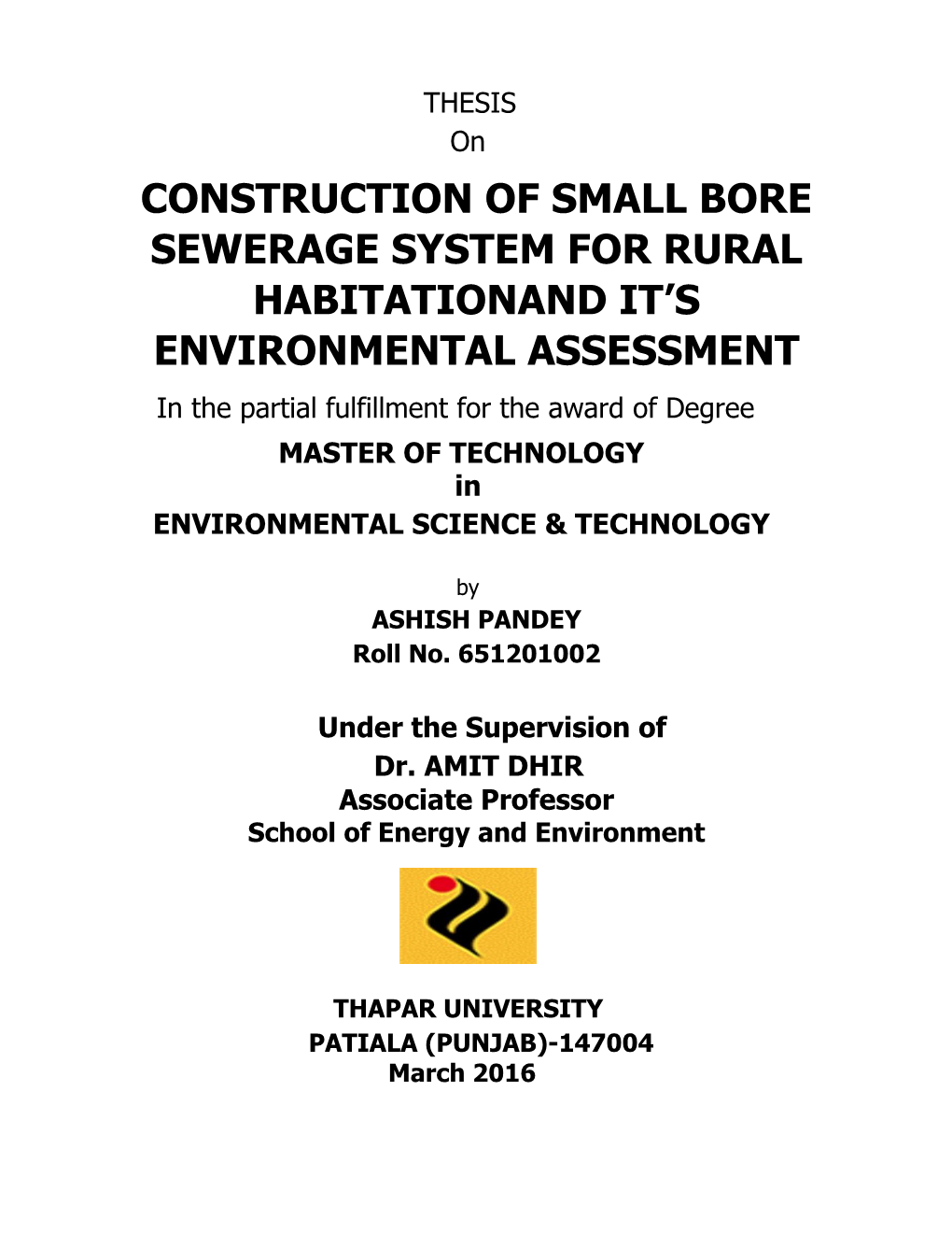 Construction of Small Bore Sewerage System for Rural Habitationand It’S