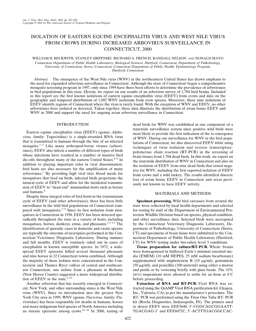 Isolation of Eastern Equine Encephalitis Virus and West Nile Virus from Crows During Increased Arbovirus Surveillance in Connecticut, 2000