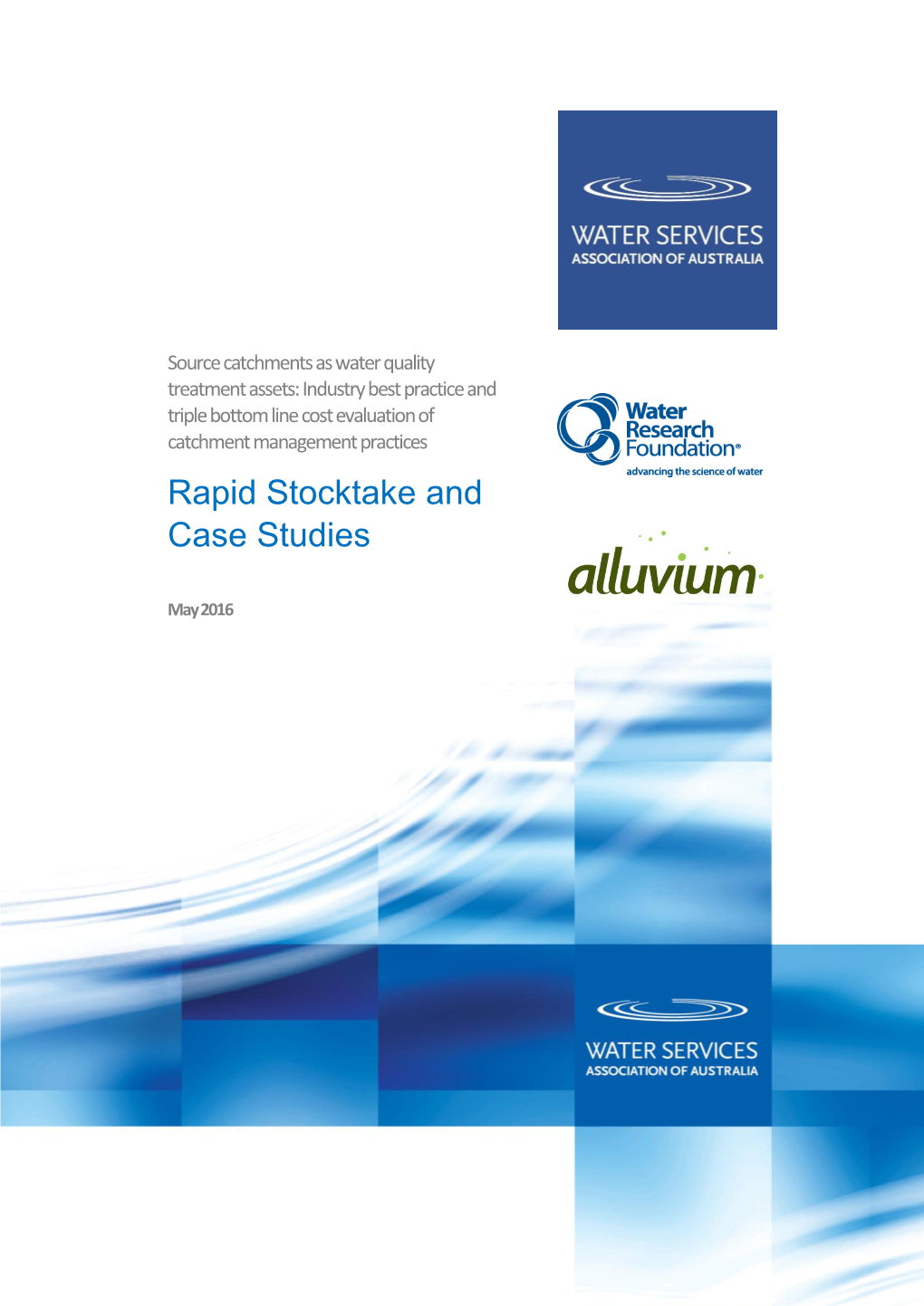 Rapid Stocktake and Case Studies