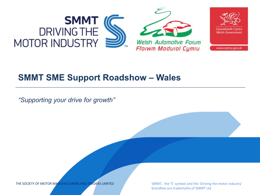 SMMT SME Support Roadshow – Wales