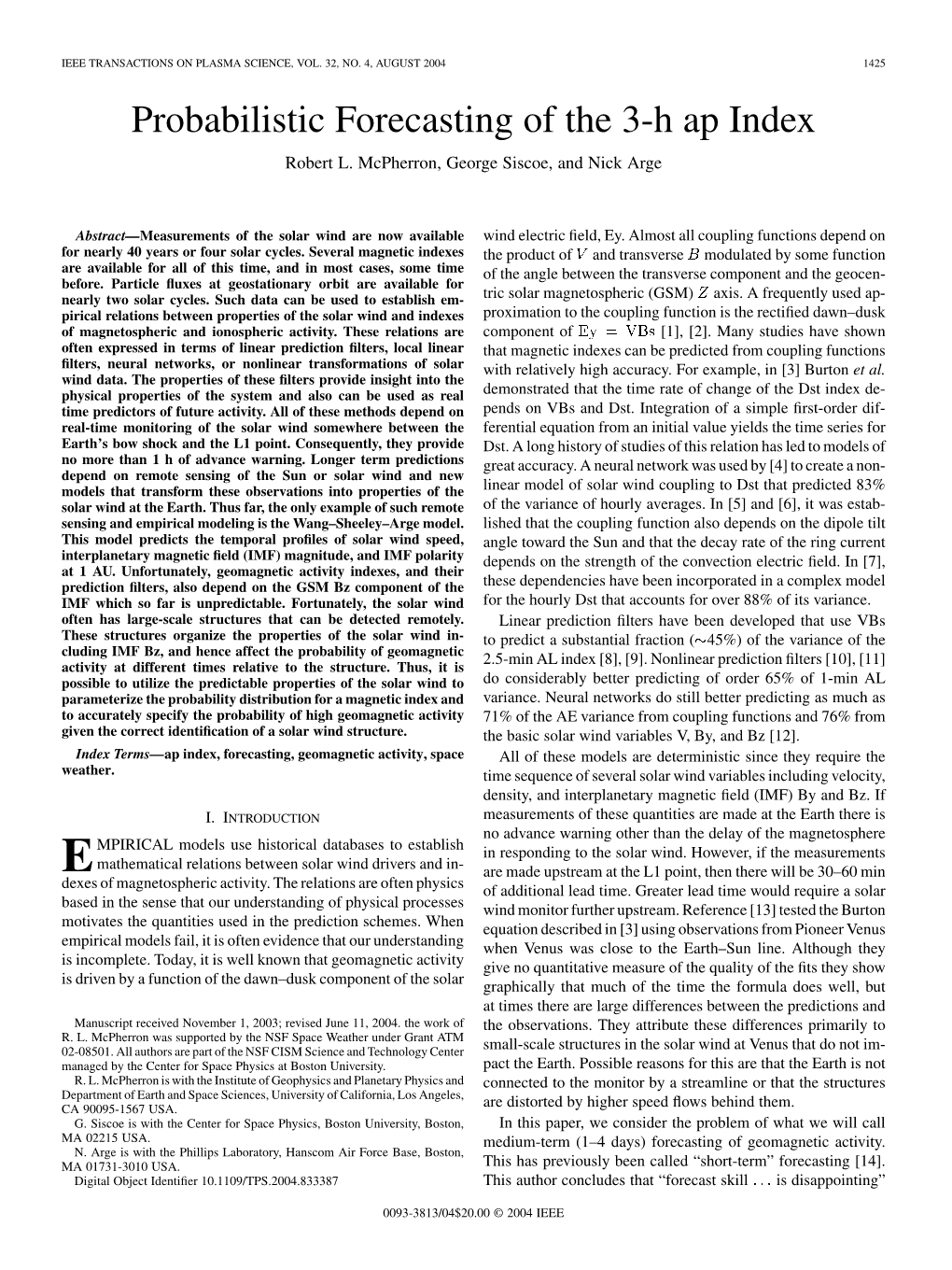 Probabilistic Forecasting of the 3-H Ap Index Robert L