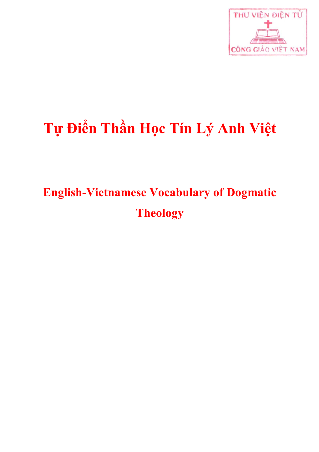 Tự Điển Thần Học Tín Lý Anh Việt