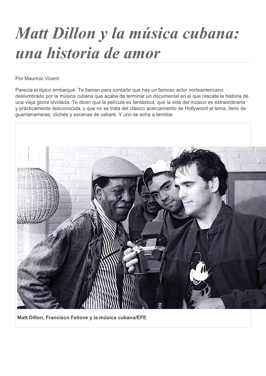 Matt Dillon Y La Música Cubana: Una Historia De Amor