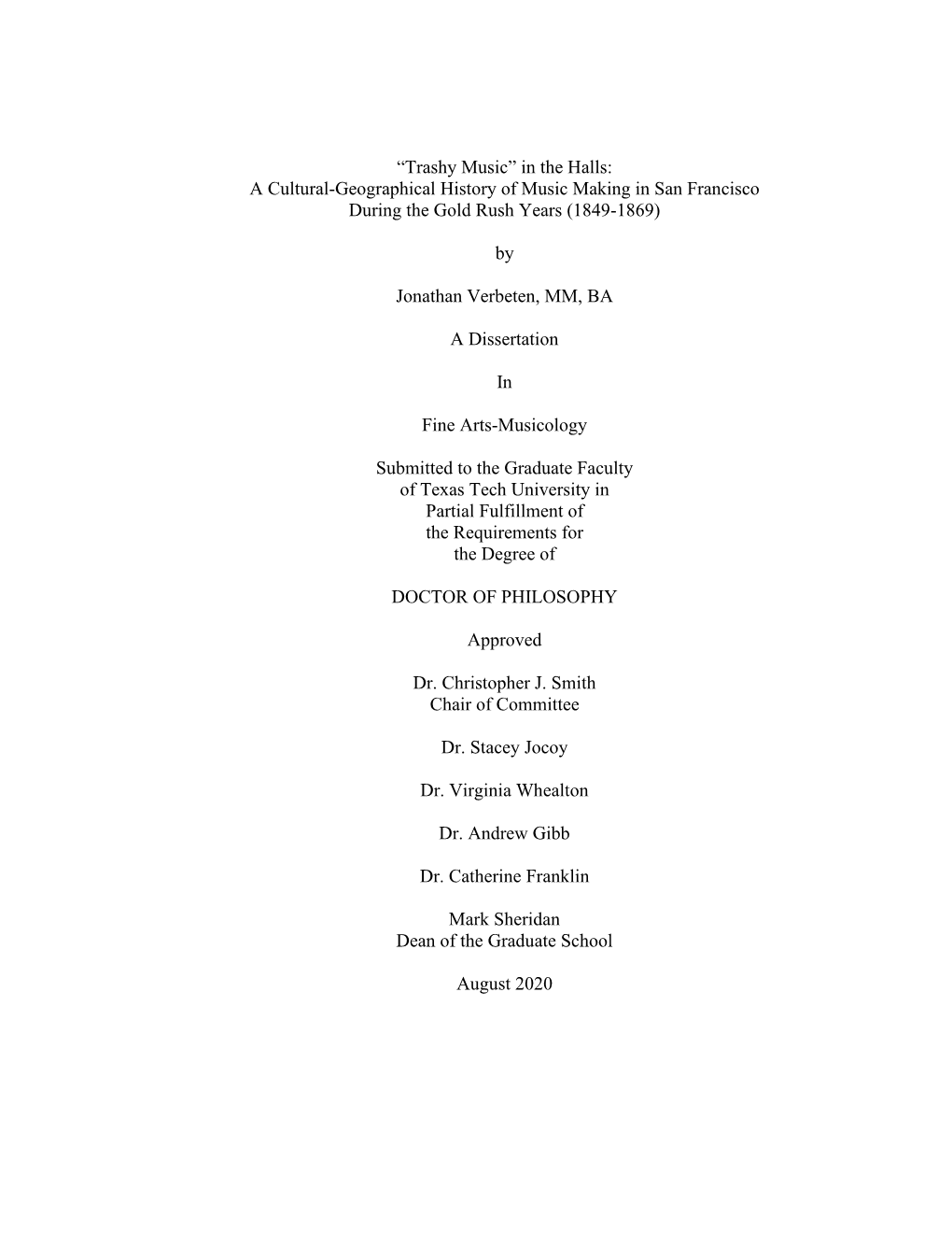 “Trashy Music” in the Halls: a Cultural-Geographical History of Music Making in San Francisco During the Gold Rush Years (1849-1869)