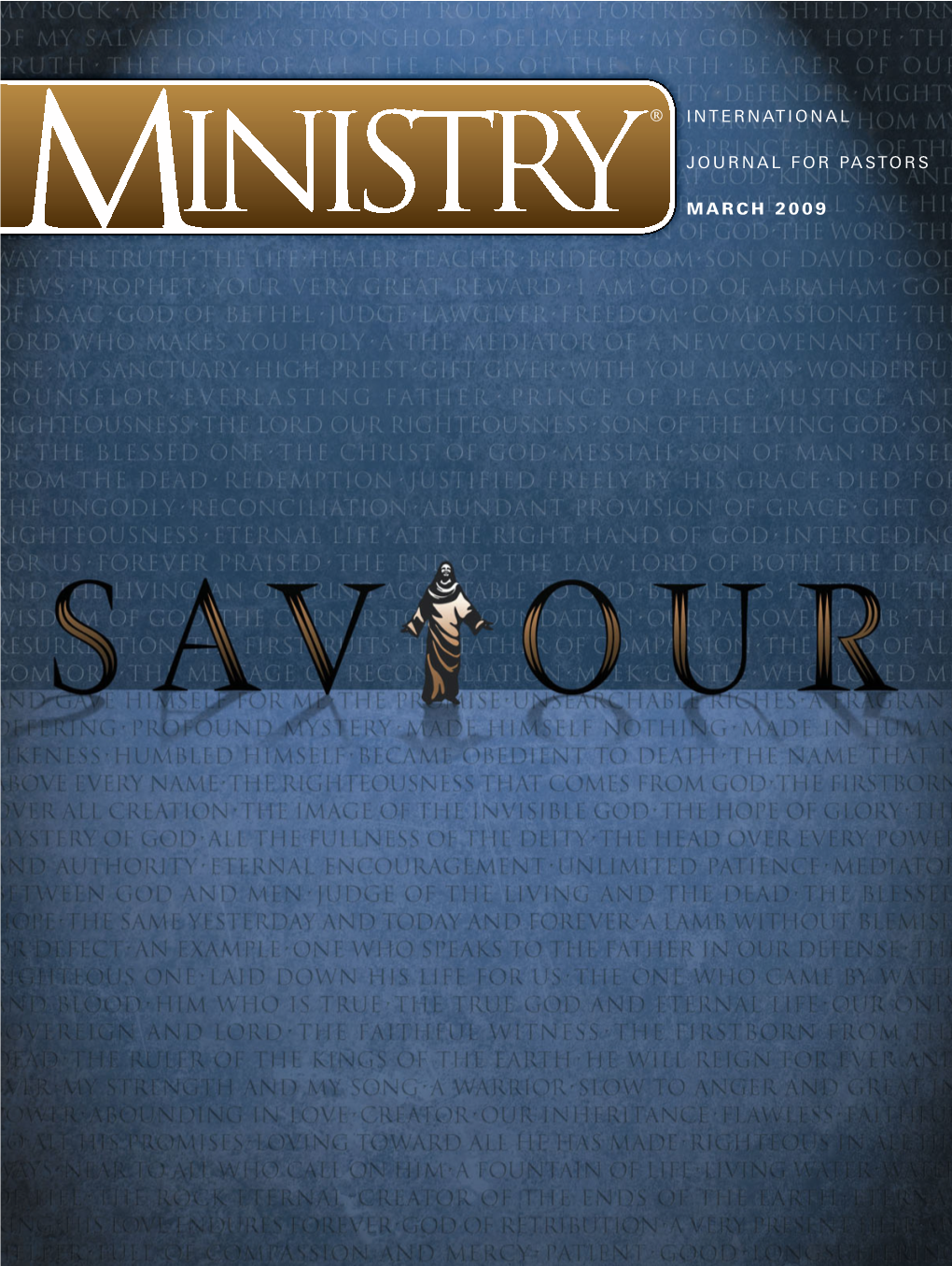 1 International Journal for Pastors March 2009 J