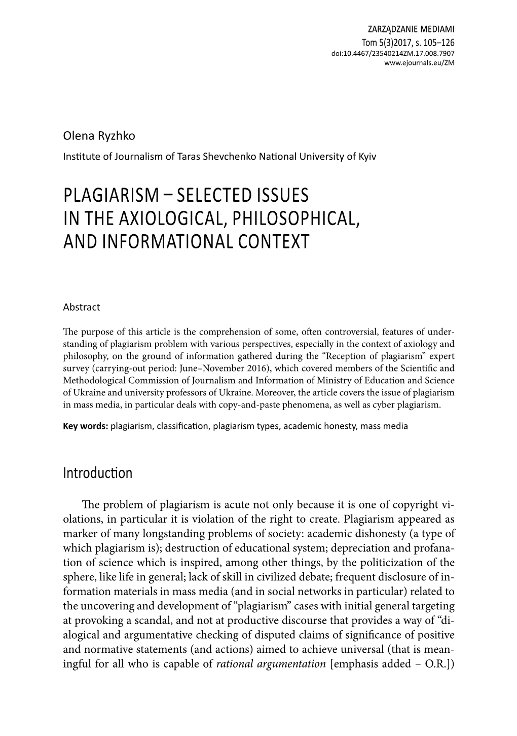 Plagiarism – Selected Issues in the Axiological, Philosophical, and Informational Context