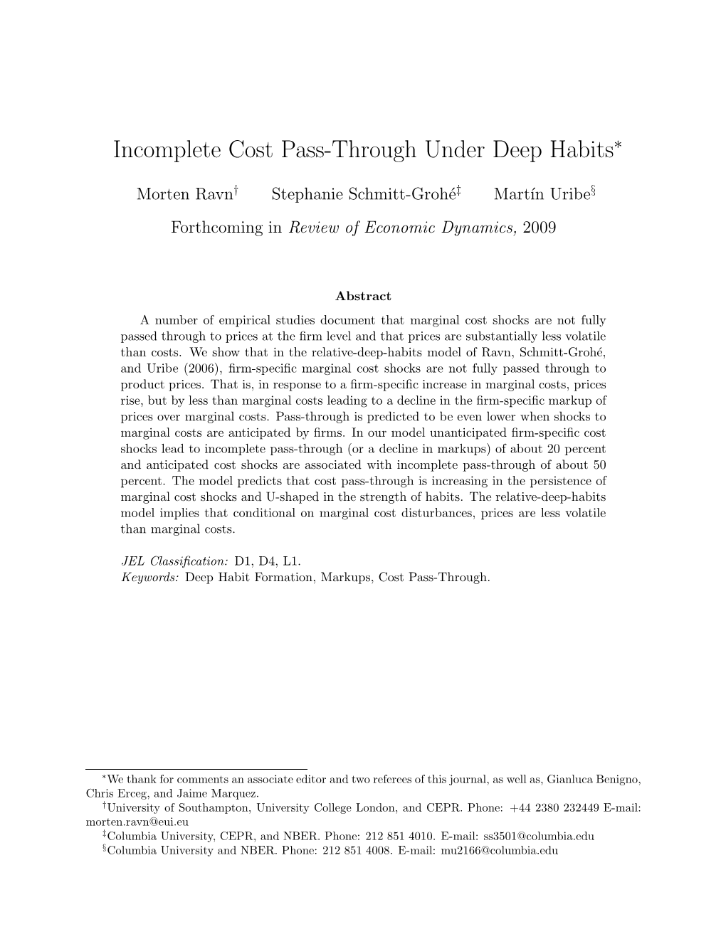 Incomplete Cost Pass-Through Under Deep Habits∗