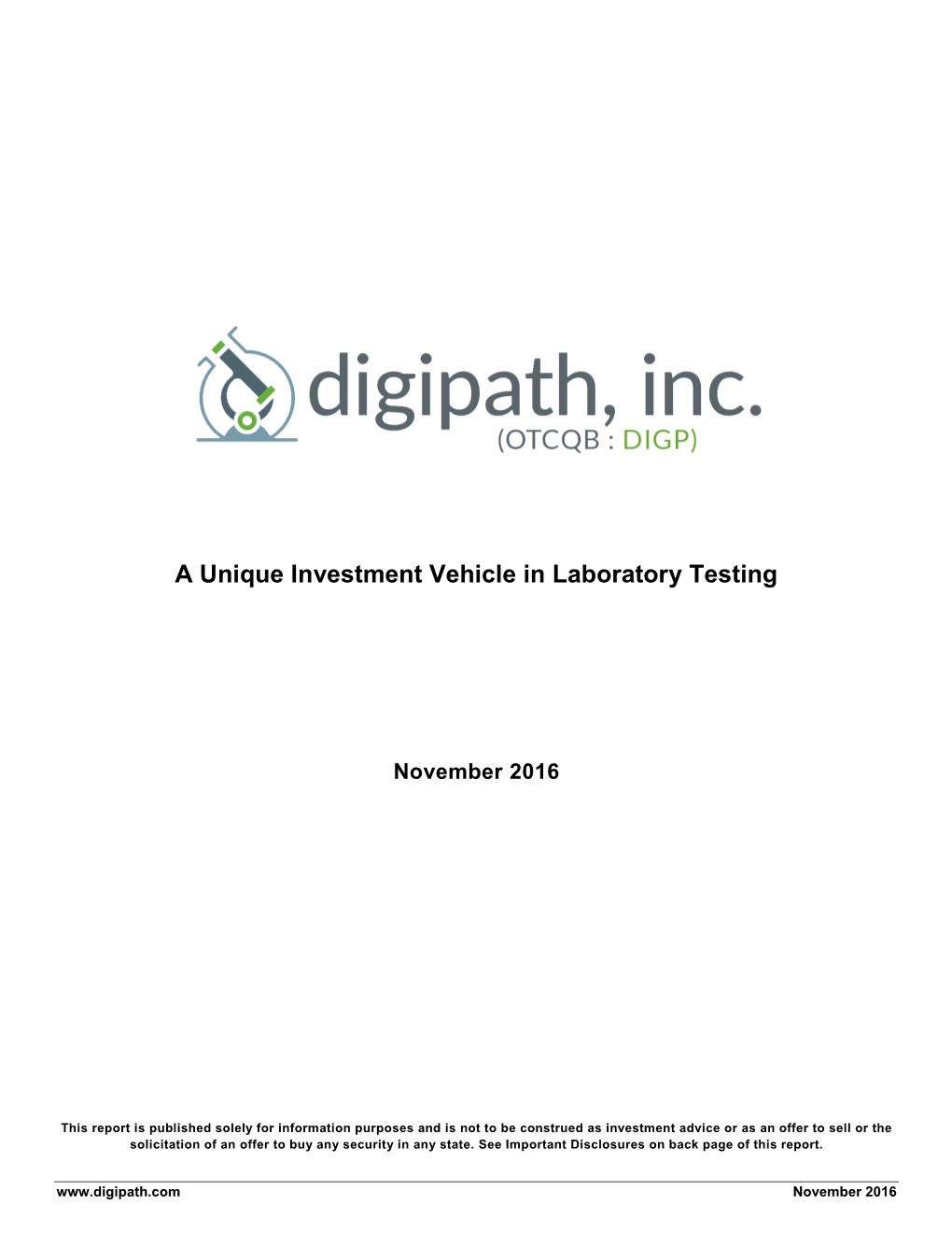 A Unique Investment Vehicle in Laboratory Testing