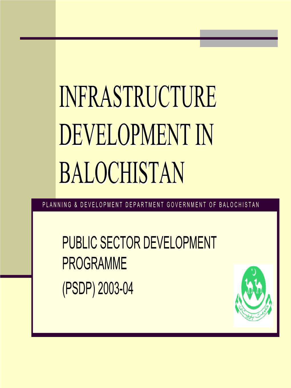 Infrastructure Development in Balochistan