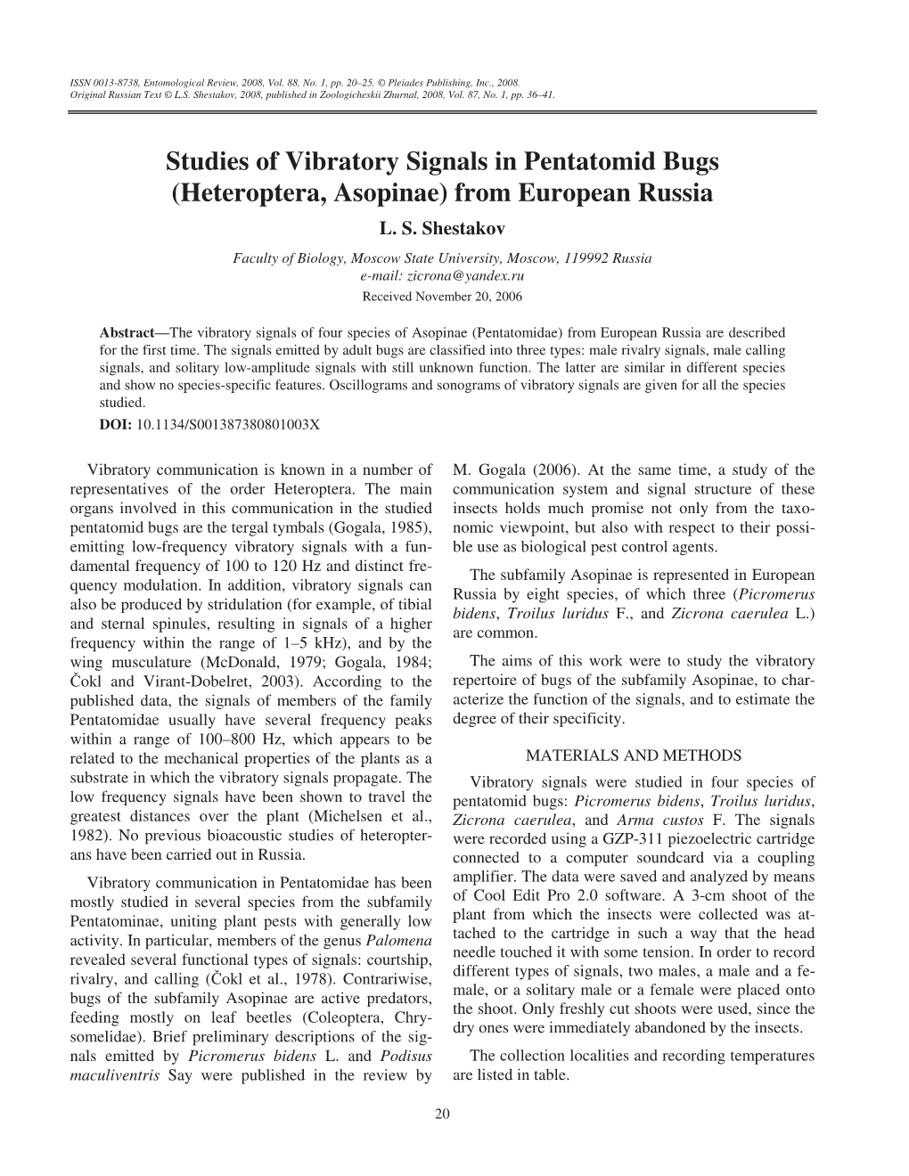 Studies of Vibratory Signals in Pentatomid Bugs (Heteroptera, Asopinae) from European Russia L