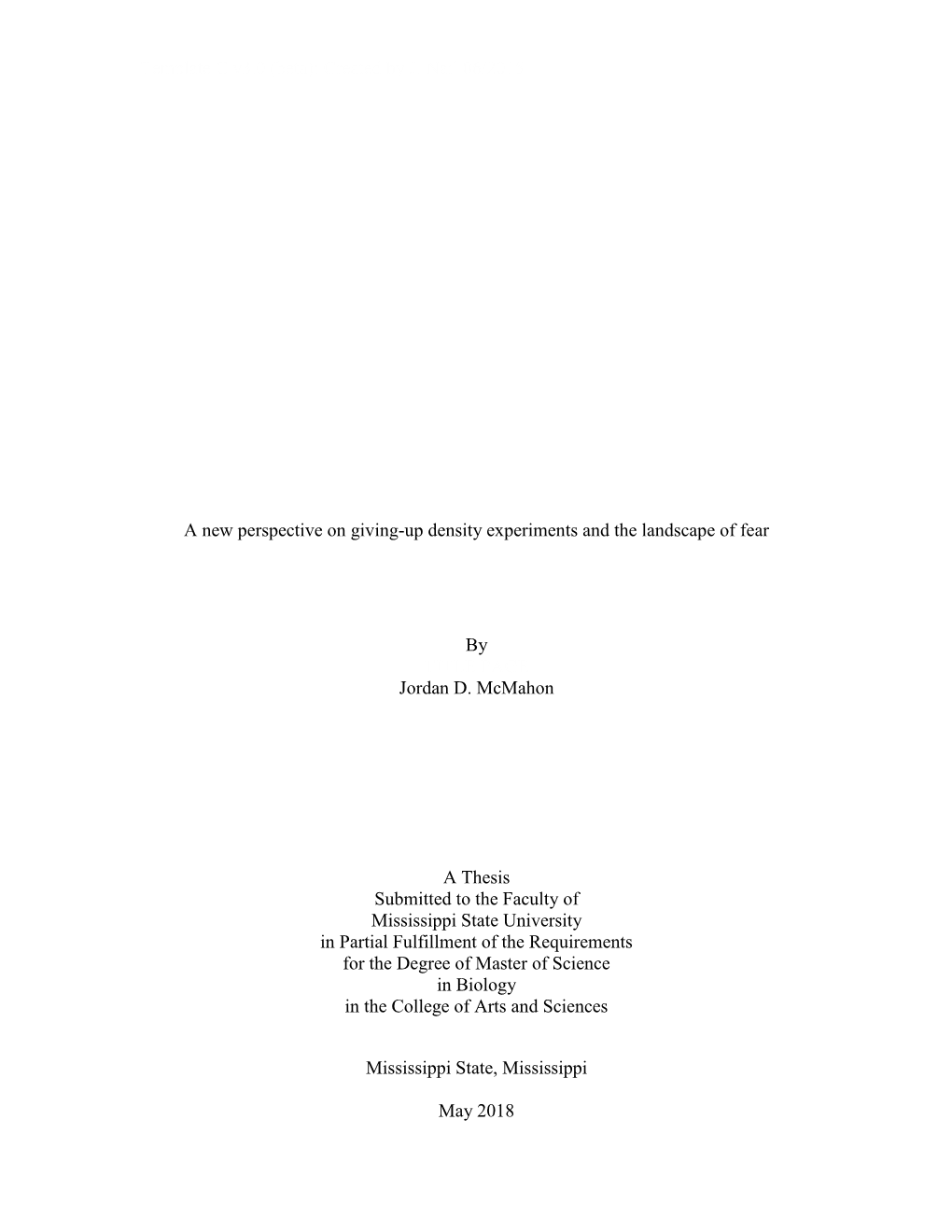 A New Perspective on Giving-Up Density Experiments and the Landscape of Fear