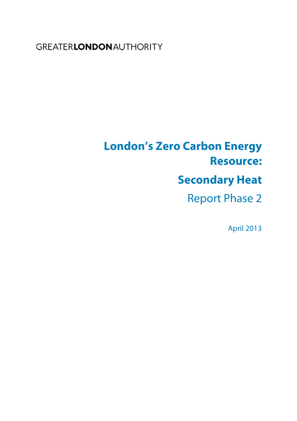 GLA Renewable and Decentralised Energy Potential Study