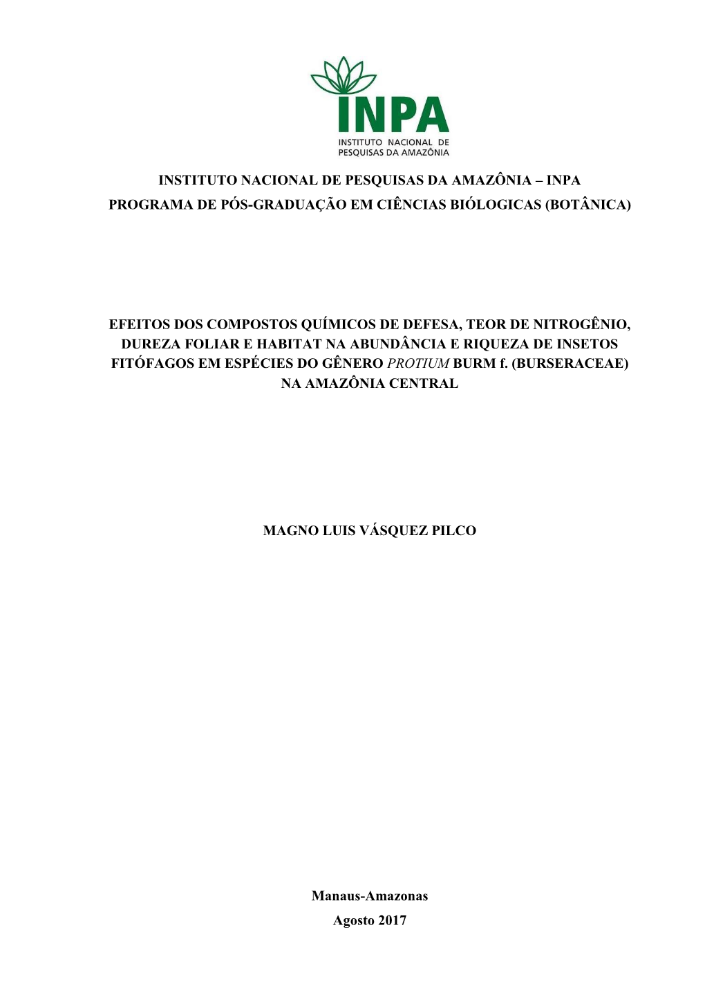 Instituto Nacional De Pesquisas Da Amazônia – Inpa Programa De Pós-Graduação Em Ciências Biólogicas (Botânica)