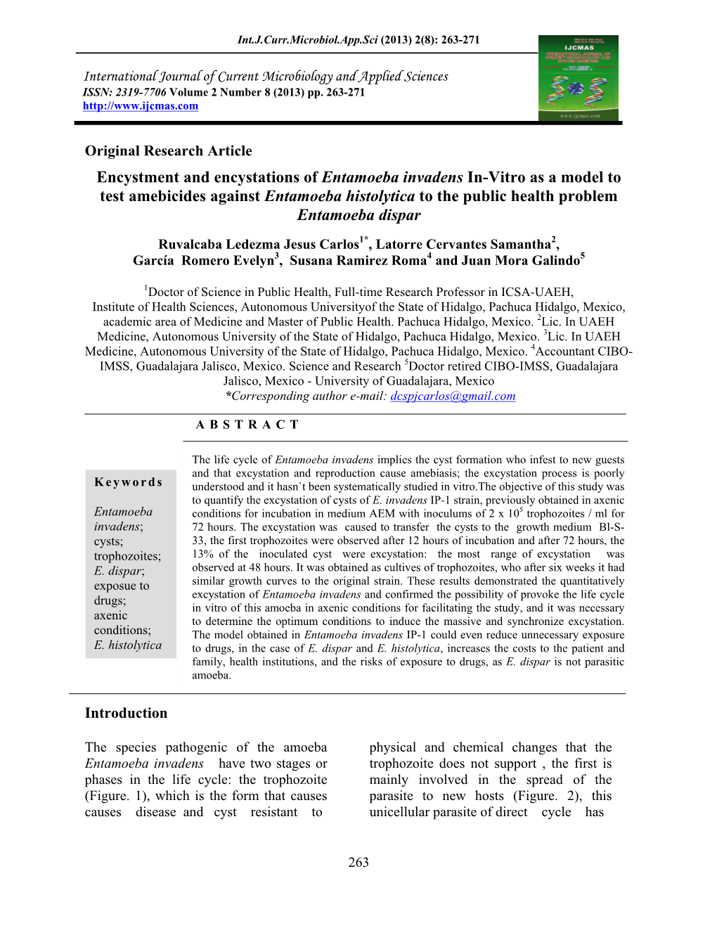 Encystment and Encystations of Entamoeba Invadens In-Vitro As a Model to Test Amebicides Against Entamoeba Histolytica to the Public Health Problem Entamoeba Dispar