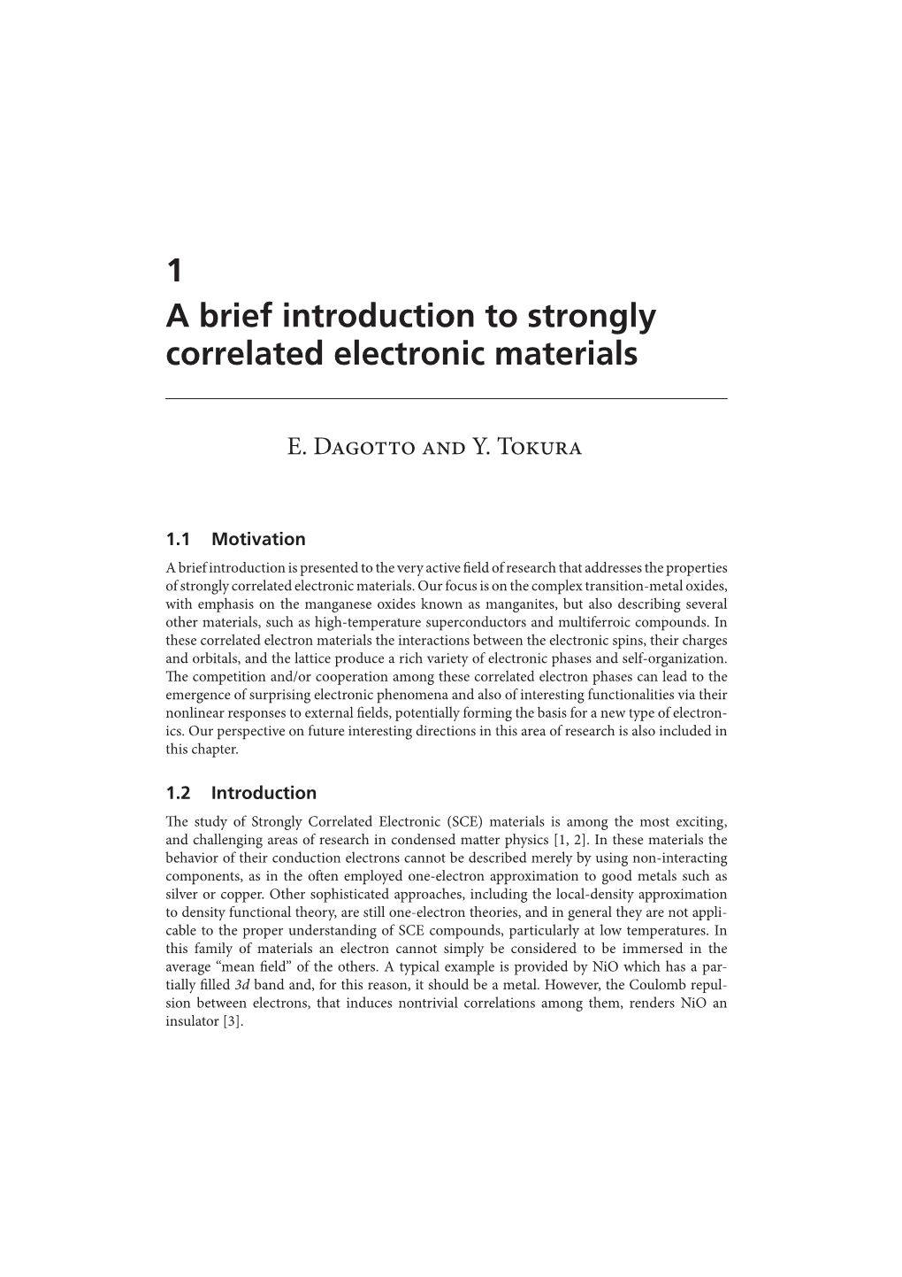 1 a Brief Introduction to Strongly Correlated Electronic Materials