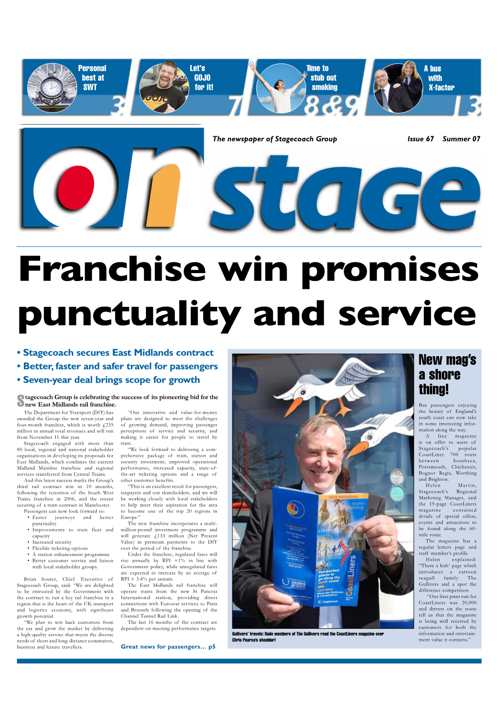 Franchise Win Promises Punctuality and Service