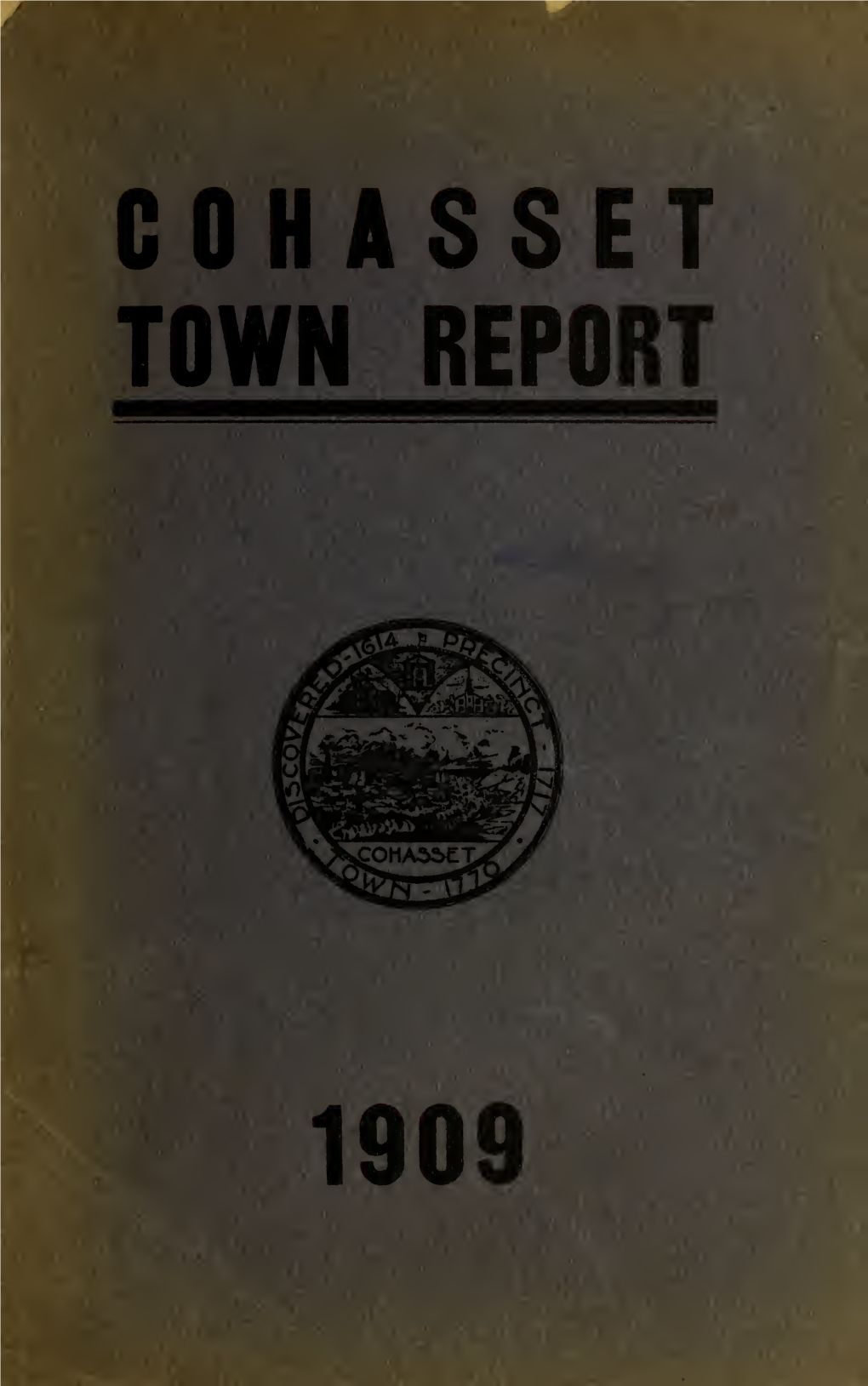 Town of Cohasset (Mass.) Annual Report