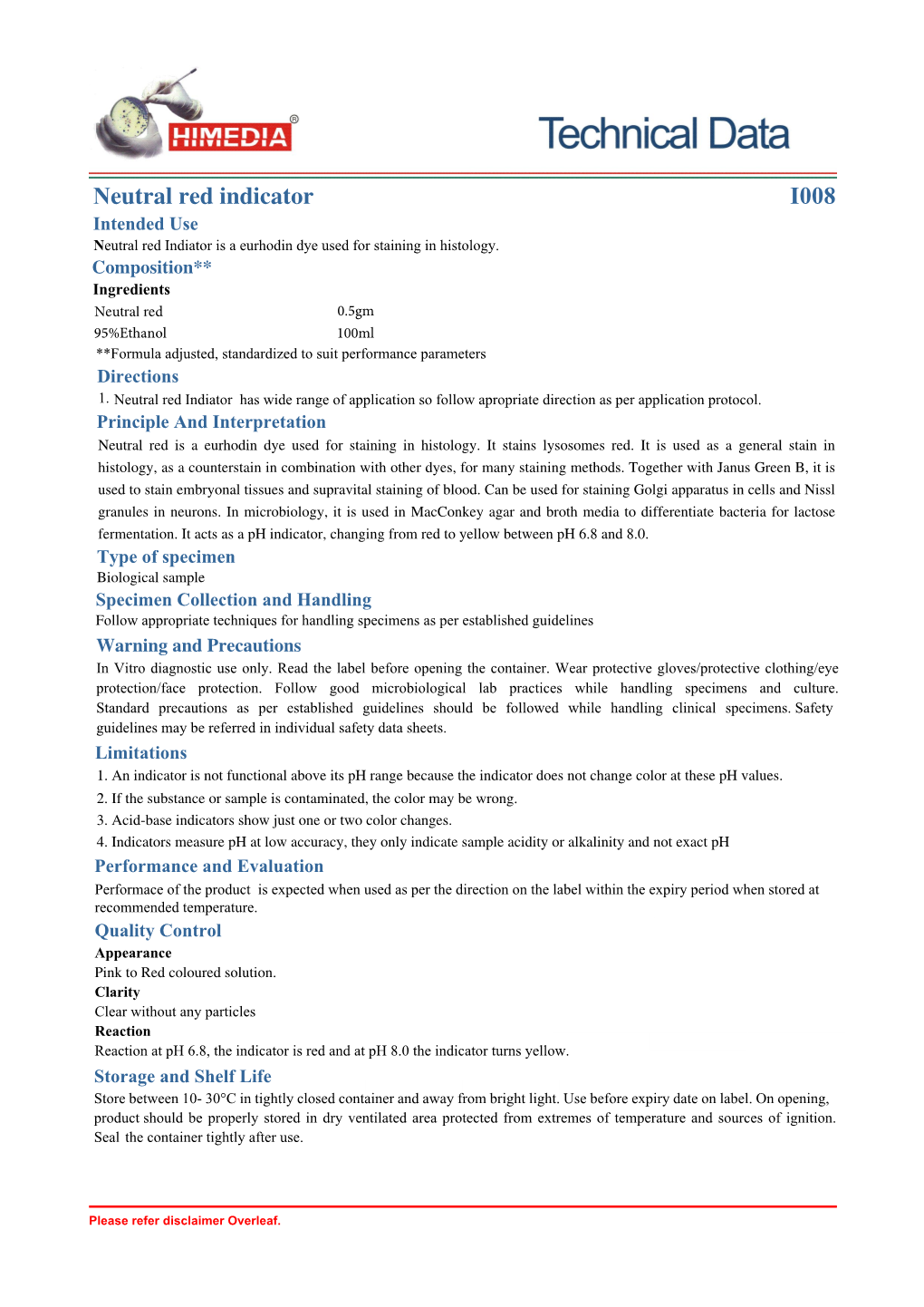 Neutral Red Indicator I008 Intended Use Neutral Red Indiator Is a Eurhodin Dye Used for Staining in Histology