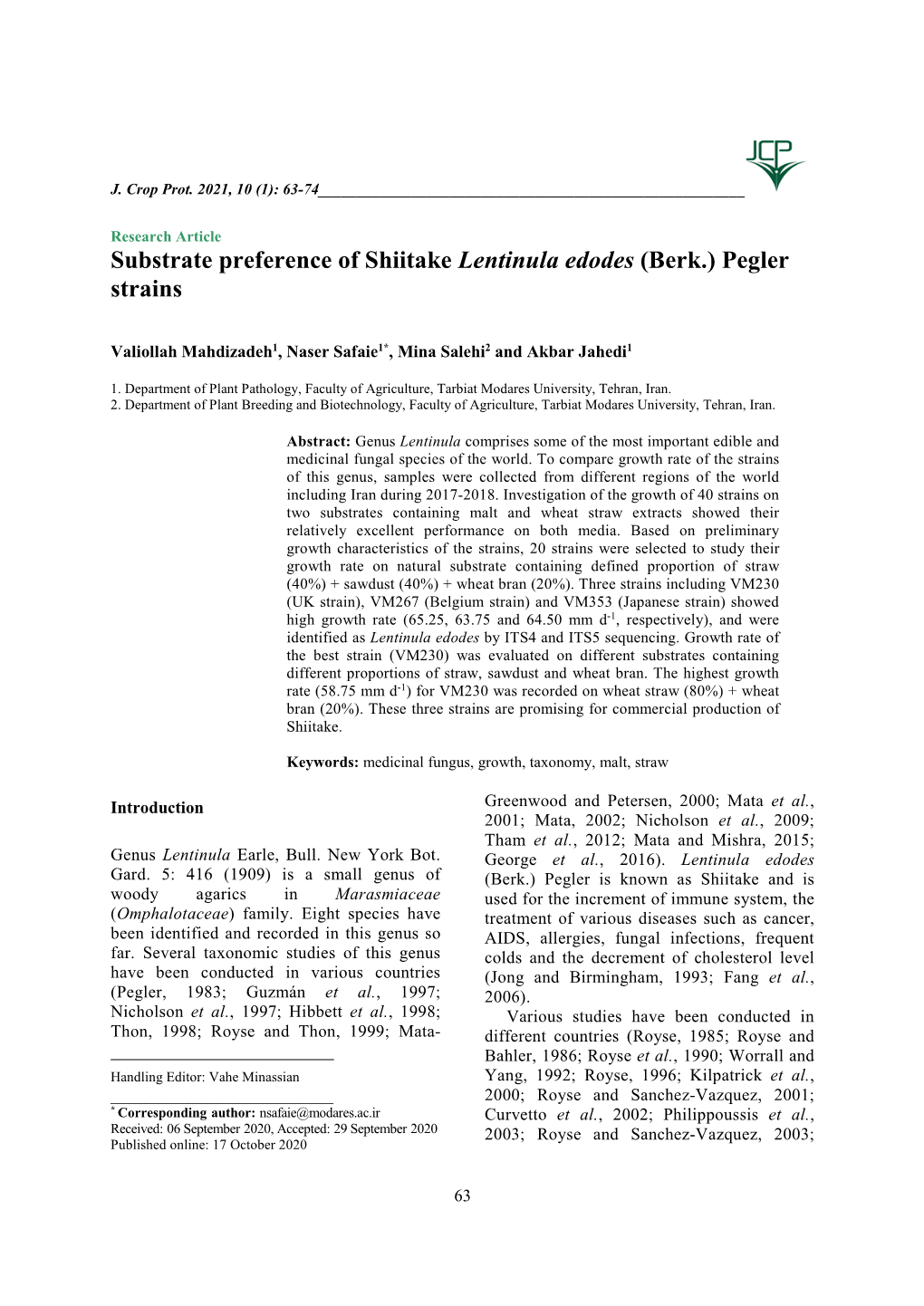 Substrate Preference of Shiitake Lentinula Edodes (Berk.) Pegler Strains