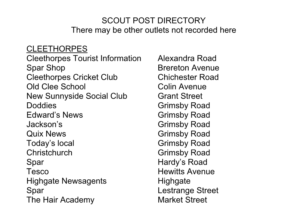 SCOUT POST DIRECTORY There May Be Other Outlets Not Recorded Here