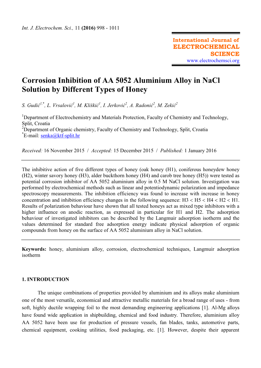 Corrosion Inhibition of AA 5052 Aluminium Alloy in Nacl Solution by Different Types of Honey