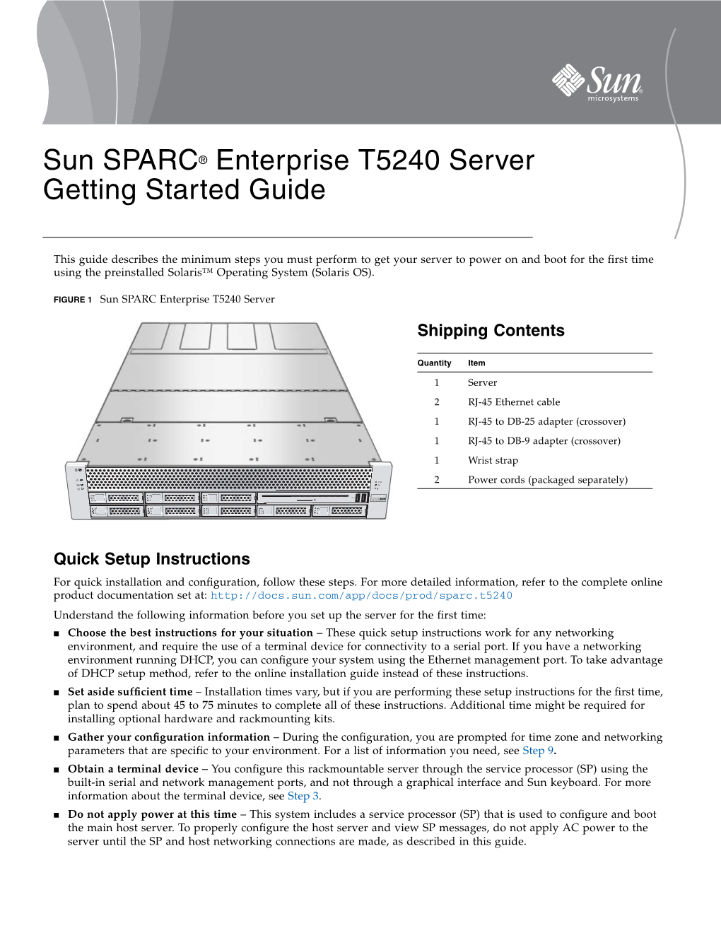 Sun SPARC Enterprise T5240 Server Getting Started Guide, Part Number 820-3521-10