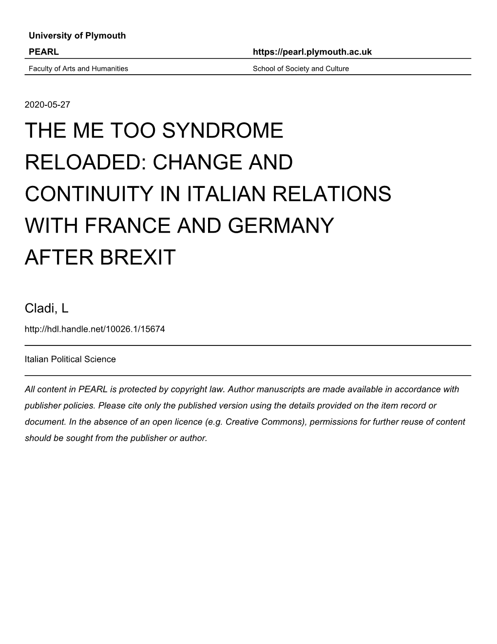 The Me Too Syndrome Reloaded: Change and Continuity in Italian Relations with France and Germany After Brexit