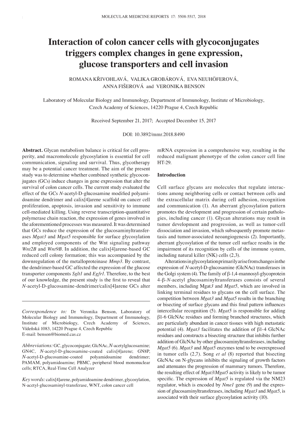 Interaction of Colon Cancer Cells with Glycoconjugates Triggers Complex Changes in Gene Expression, Glucose Transporters and Cell Invasion