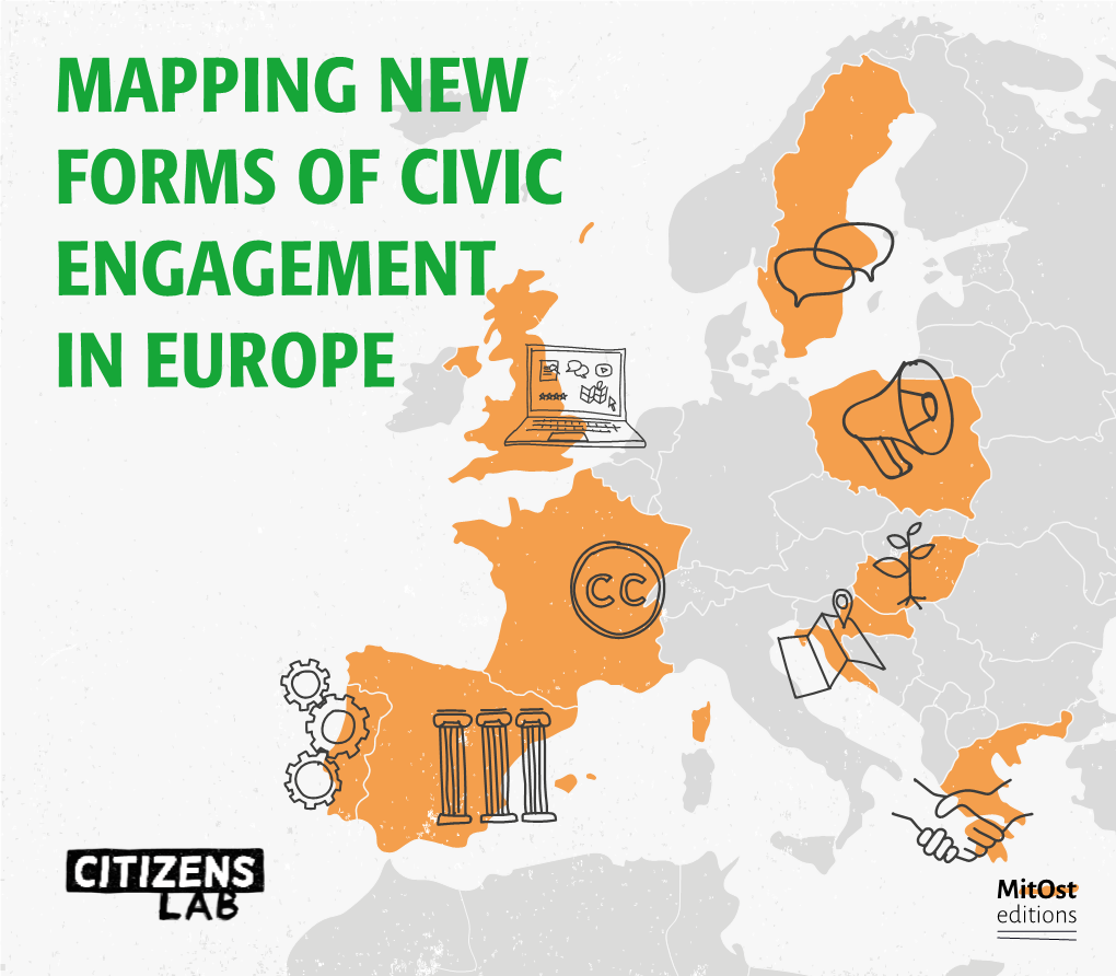 MAPPING NEW FORMS of CIVIC ENGAGEMENT in EUROPE Prologue