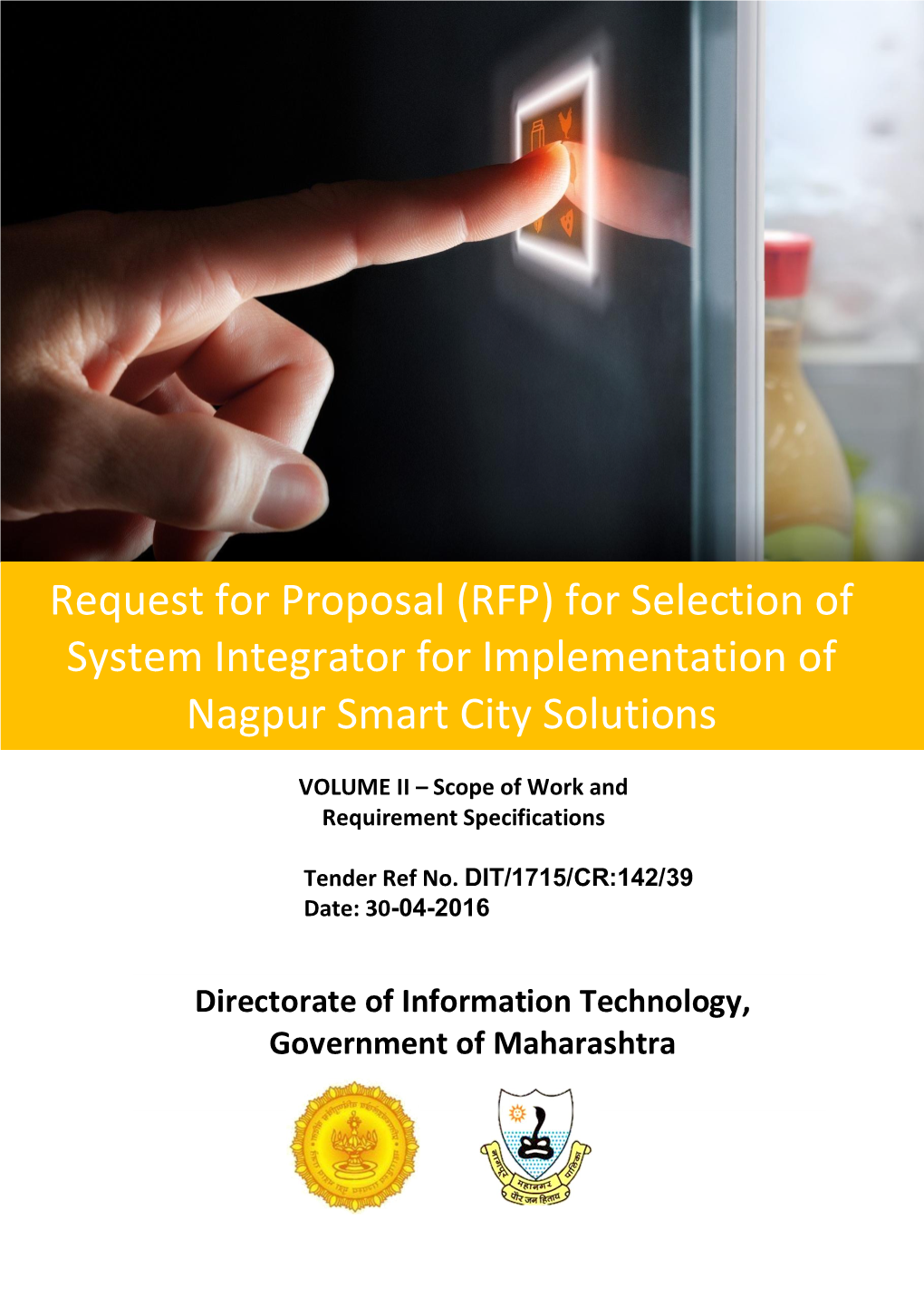 RFP) for Selection of System Integrator for Implementation of Nagpur Smart City Solutions